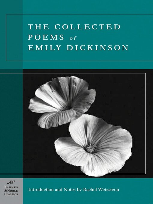 Title details for The Collected Poems of Emily Dickinson (Barnes & Noble Classics Series) by Emily Dickinson - Available